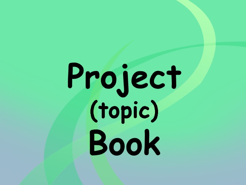 Project (topic) Book